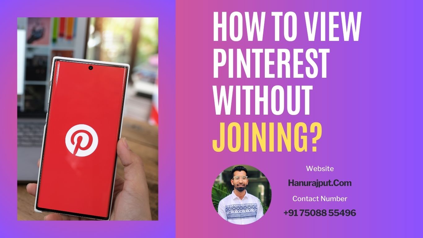 How to View Pinterest Without Joining?