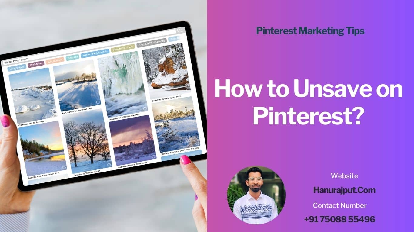 How To Unsave On Pinterest?