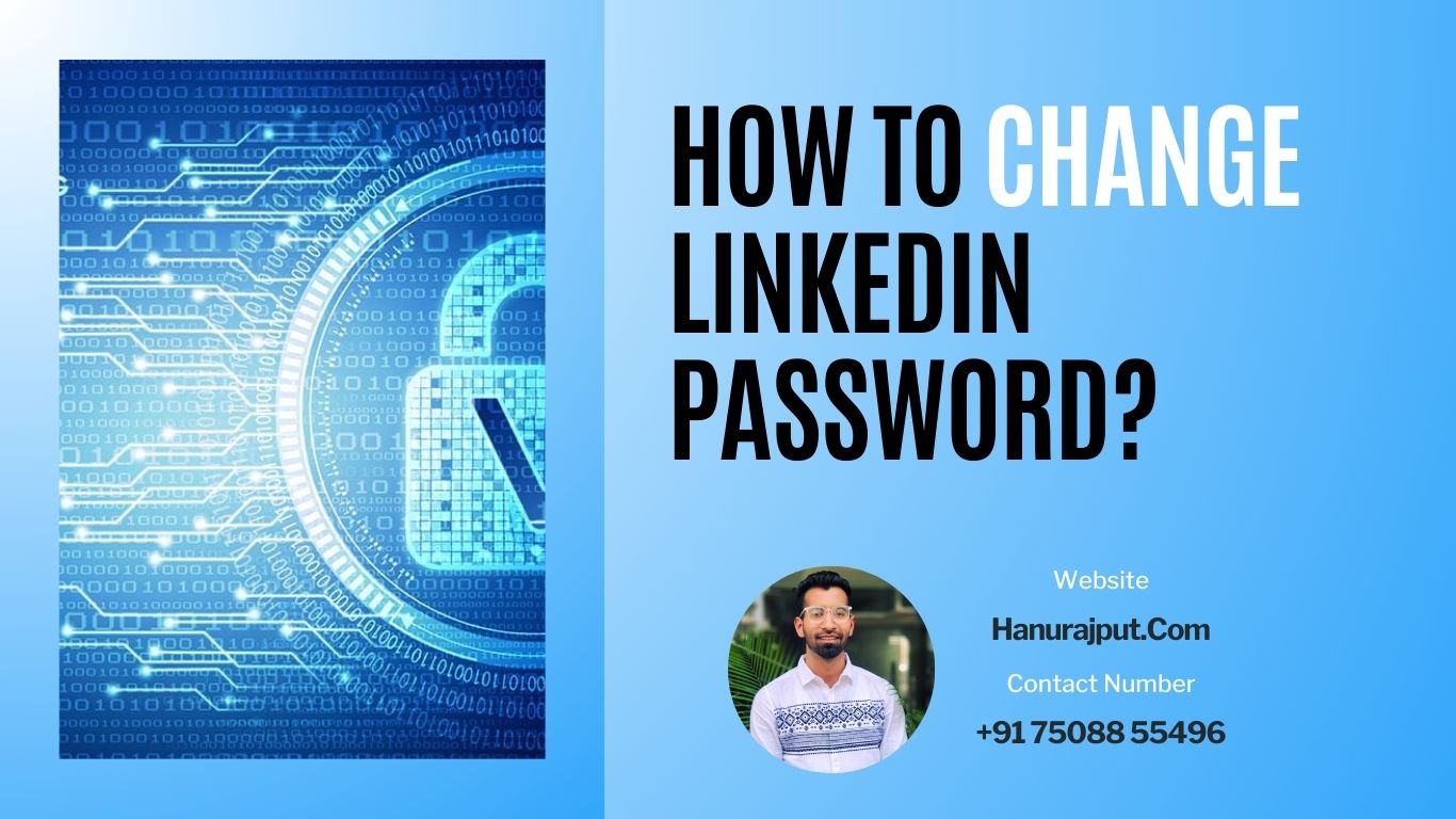 How To Change Linkedin Password?