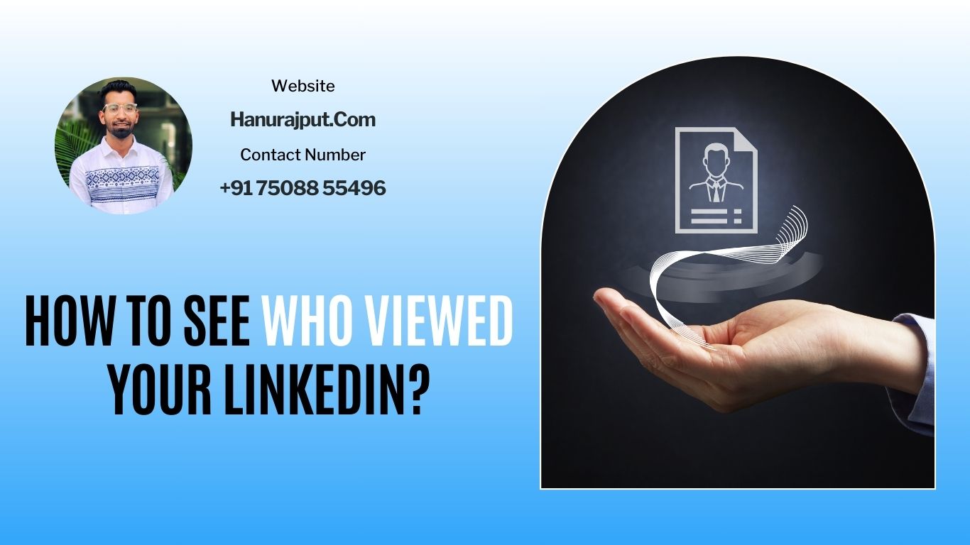 How To See Who Viewed Your Linkedin?